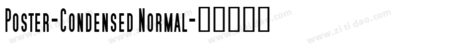 Poster-Condensed Normal字体转换
